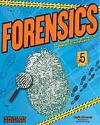 [중고] Forensics: Uncover the Science and Technology of Crime Scene Investigation (Hardcover)