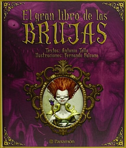 gran libro de las brujas / great book of witches (Hardcover)