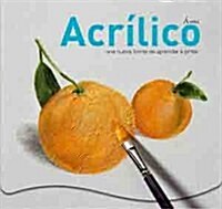 Acr죐ico / Acrylic (Hardcover)