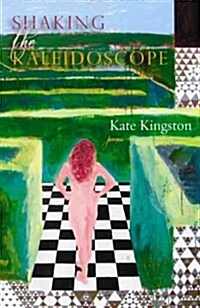 Shaking the Kaleidoscope (Paperback)