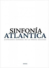 Sinfon죂 atlantica / Atlantic Symphony (Hardcover)