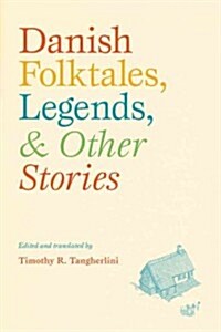 Danish Folktales, Legends, & Other Stories [With DVD] (Hardcover)