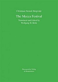 The Mecca Festival (Hardcover)