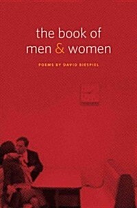 The Book of Men and Women: Poems (Paperback)