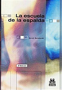 La Escuela De La Espalda (Hardcover)