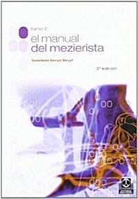 El manual del mezierista / The mezieres method (Paperback)