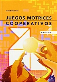 Juegos Motores Cooperativos (Paperback)