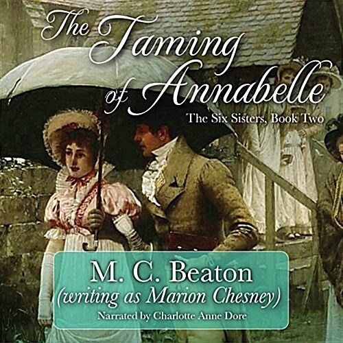 The Taming of Annabelle (Audio CD)