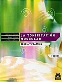 La Tonificaci? Muscular (Paperback)