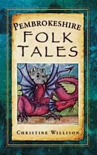 Pembrokeshire Folk Tales (Paperback)