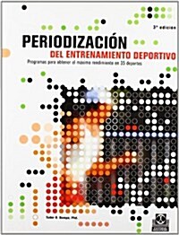 Periodizaci? Del Entrenamiento Deportivo (Paperback)