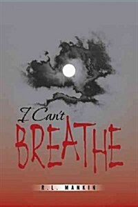 I Cant Breathe (Paperback)