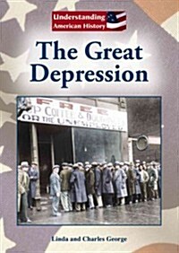 The Great Depression (Library Binding)