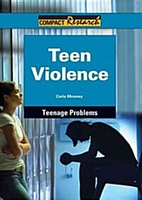 Teen Violence (Library Binding)