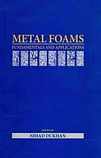 Metal Foams (Hardcover, 1st)