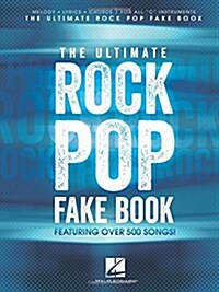 The Ultimate Rock Pop Fake Book (Paperback, Spiral)