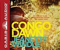 Congo Dawn (Library Edition) (Audio CD, Library)