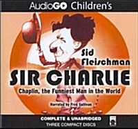 Sir Charlie Lib/E: Chaplin, the Funniest Man in the World (Audio CD)