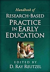 Handbook of Research-Based Practice in Early Education (Hardcover)