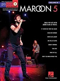 Maroon 5: Pro Vocal Mens Edition Volume 28 (Hardcover)