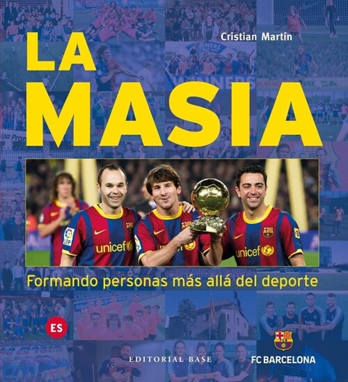 MASIA,IA - FORMANDO PERSONAS MAS ALLA DEL DEPORTE (Hardcover)