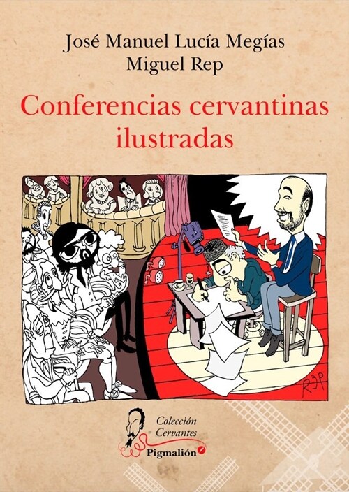 CONFERENCIAS CERVANTINAS ILUSTRADAS (Book)