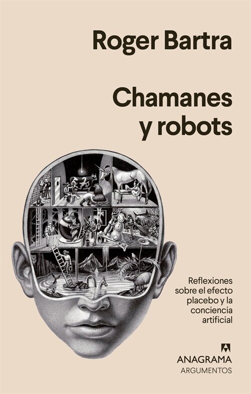 CHAMANES Y ROBOTS (Book)