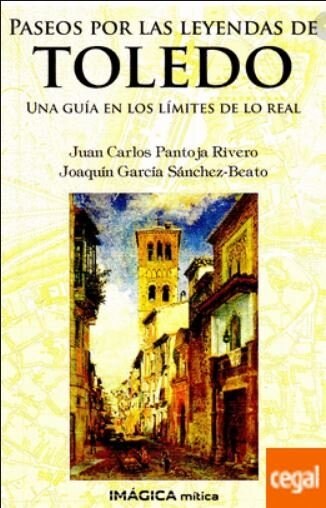 PASEOS POR LAS LEYENDAS DE TOLEDO (Book)