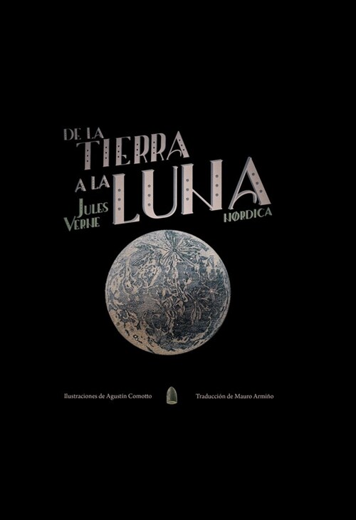 DE LA TIERRA A LA LUNA (Book)