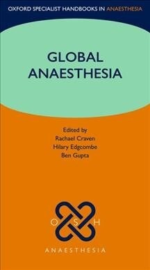 Global Anaesthesia (Paperback)