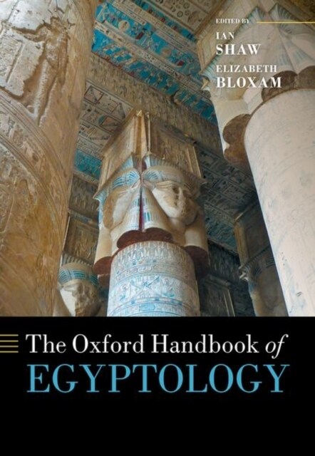 The Oxford Handbook of Egyptology (Hardcover)