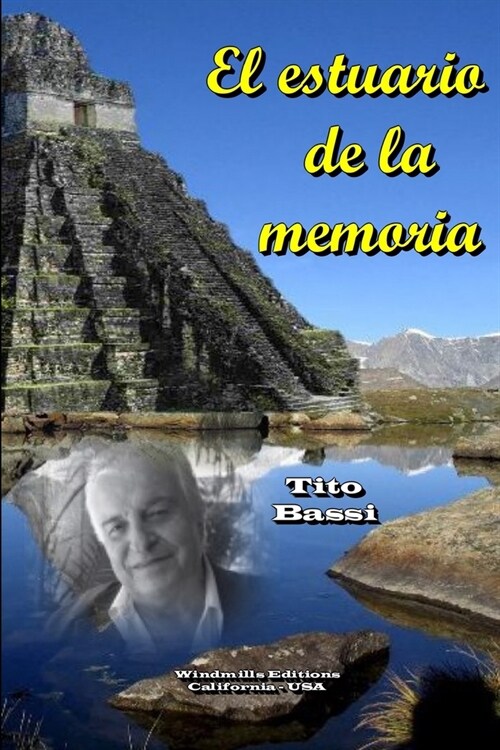 El estuario de la memoria (Paperback)