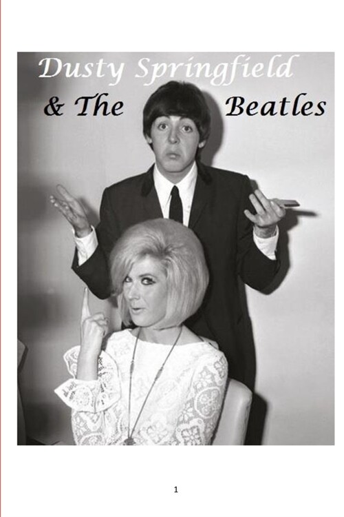 Dusty Springfield and The Beatles (Paperback)