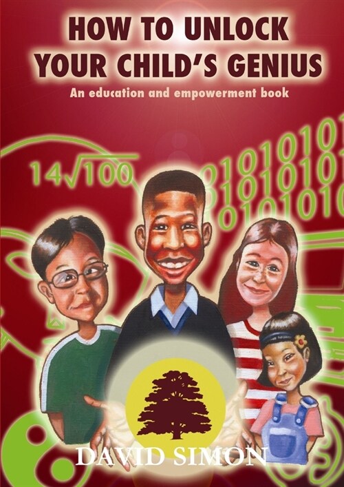 How to Unlock Your Childs Genius (Paperback)