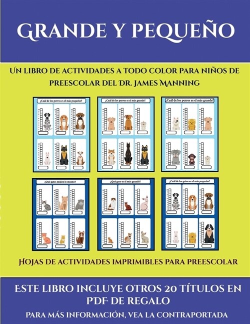 Hojas de actividades imprimibles para preescolar (Grande y peque?): Este libro contiene 30 fichas con actividades a todo color para ni?s de 4 a 5 a? (Paperback)