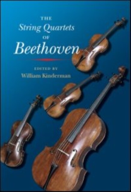 The String Quartets of Beethoven (Paperback)