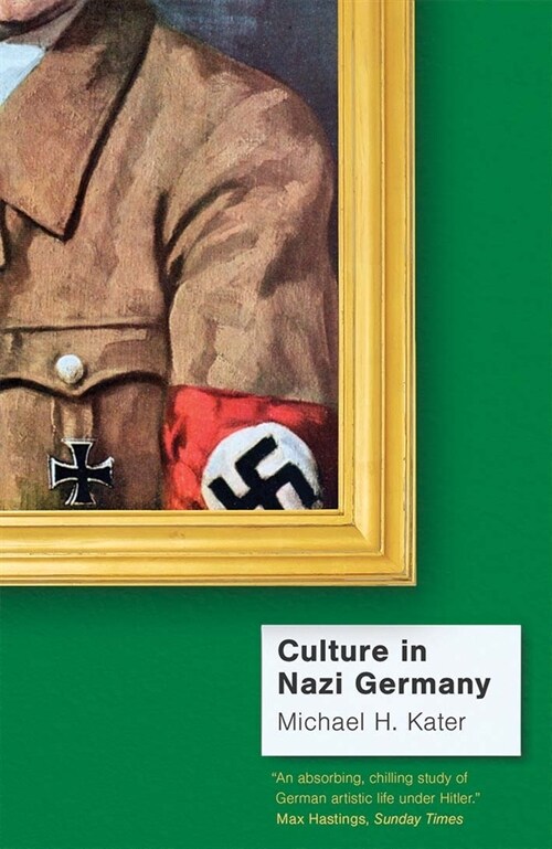 Culture in Nazi Germany (Paperback)