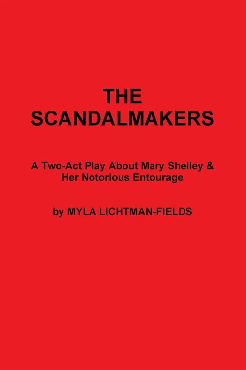 The Scandalmakers (Paperback)