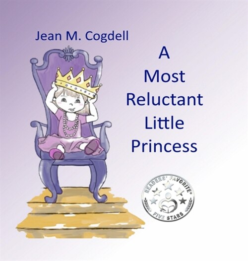 A Most Reluctant Princess (Hardcover)
