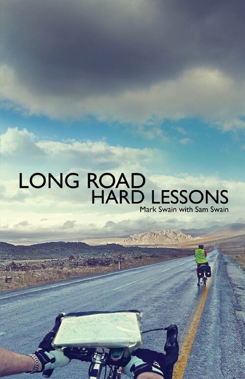 Long Road Hard Lessons (Paperback)