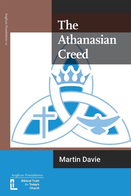 The Athanasian Creed (Paperback)