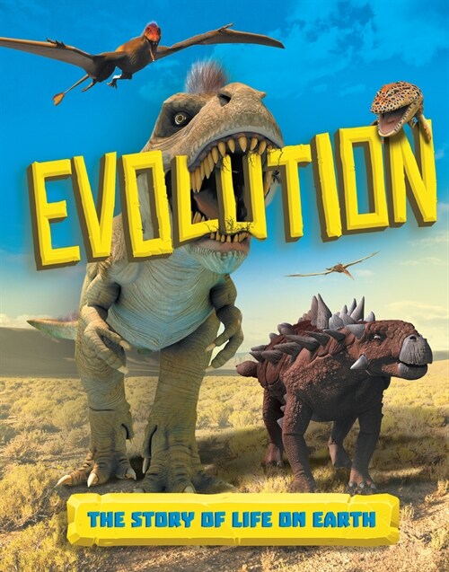 Evolution: The Story of Life on Earth (Hardcover)