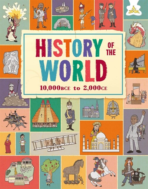 History of the World: Putting History on the Map (Hardcover)