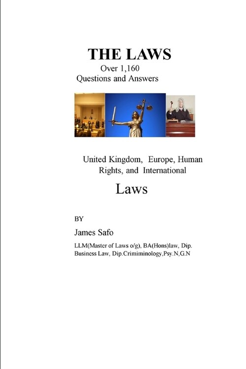 The Law: Over 1,160 Questions and Answers on Laws (Paperback)