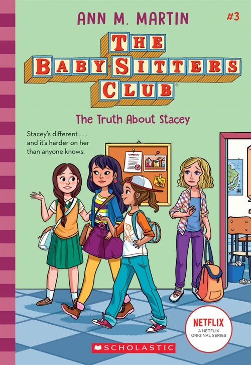 The Truth about Stacey (the Baby-Sitters Club #3): Volume 3 (Hardcover, Library)