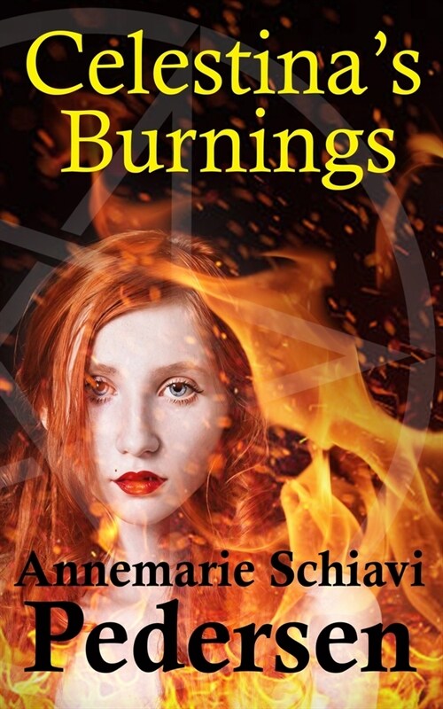 Celestinas Burnings (Paperback)