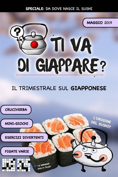 TI VA DI GIAPPARE? - il trimestrale 1?NUMERO (Paperback)