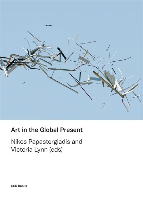Art in the Global Present (Paperback)