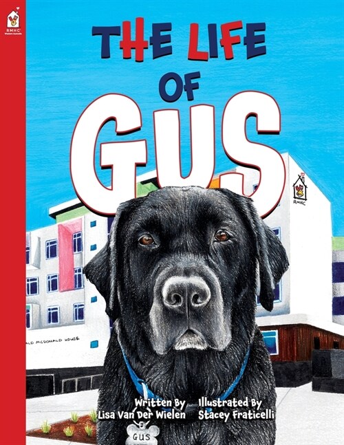 The Life of Gus (Paperback)