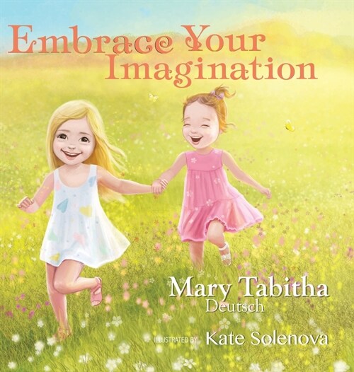 Embrace Your Imagination (Hardcover)